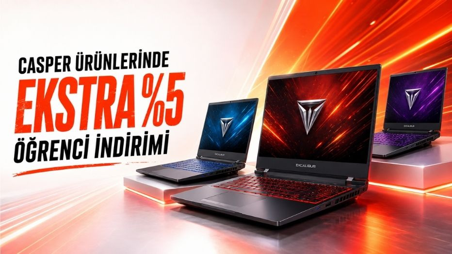 Casper Ürünlerinde Ekstra %5 Öğrenci İndirimi