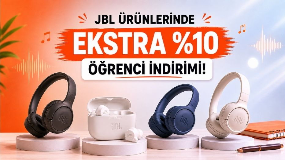 JBL Ürünlerinde Ekstra %10 Öğrenci İndirimi