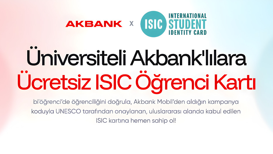 Üniversiteli Akbanklı’ya özel Ücretsiz ISIC Sanal Öğrenci Kartı