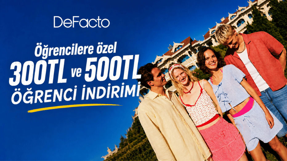 Defacto'dan 300TL ve 500TL Öğrenci İndirimi!