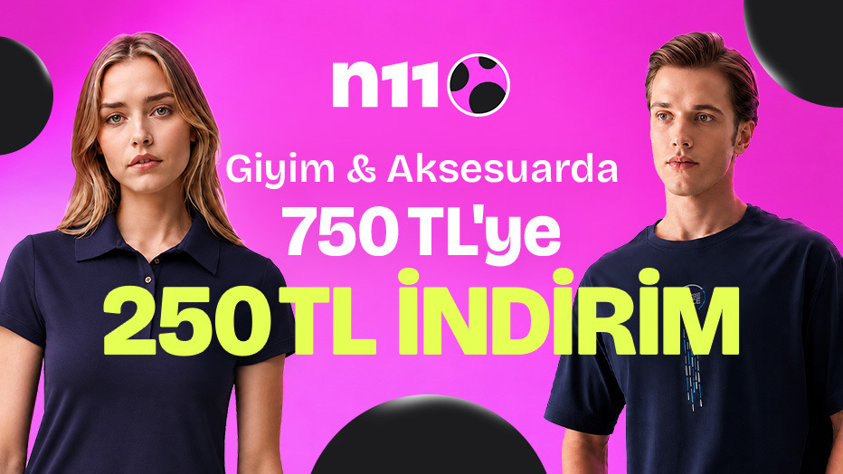 Giyim & Aksesuarda Öğrencilere 750 TL’ye 250 TL İndirim - n11 öğrenci fırsatı