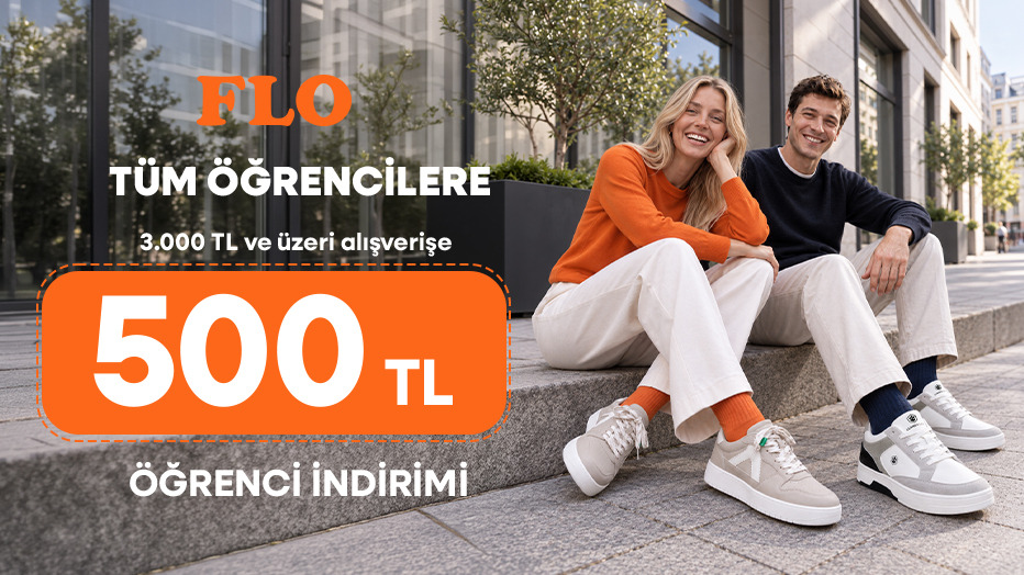 FLO'dan Tüm Öğrencilere 500TL Öğrenci İndirimi - FLO öğrenci fırsatı