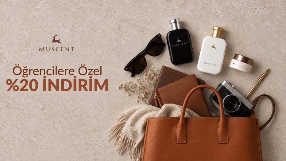 Muscent ‘ten Öğrencilere Özel %20 İndirim! - MUSCENT öğrenci fırsatı