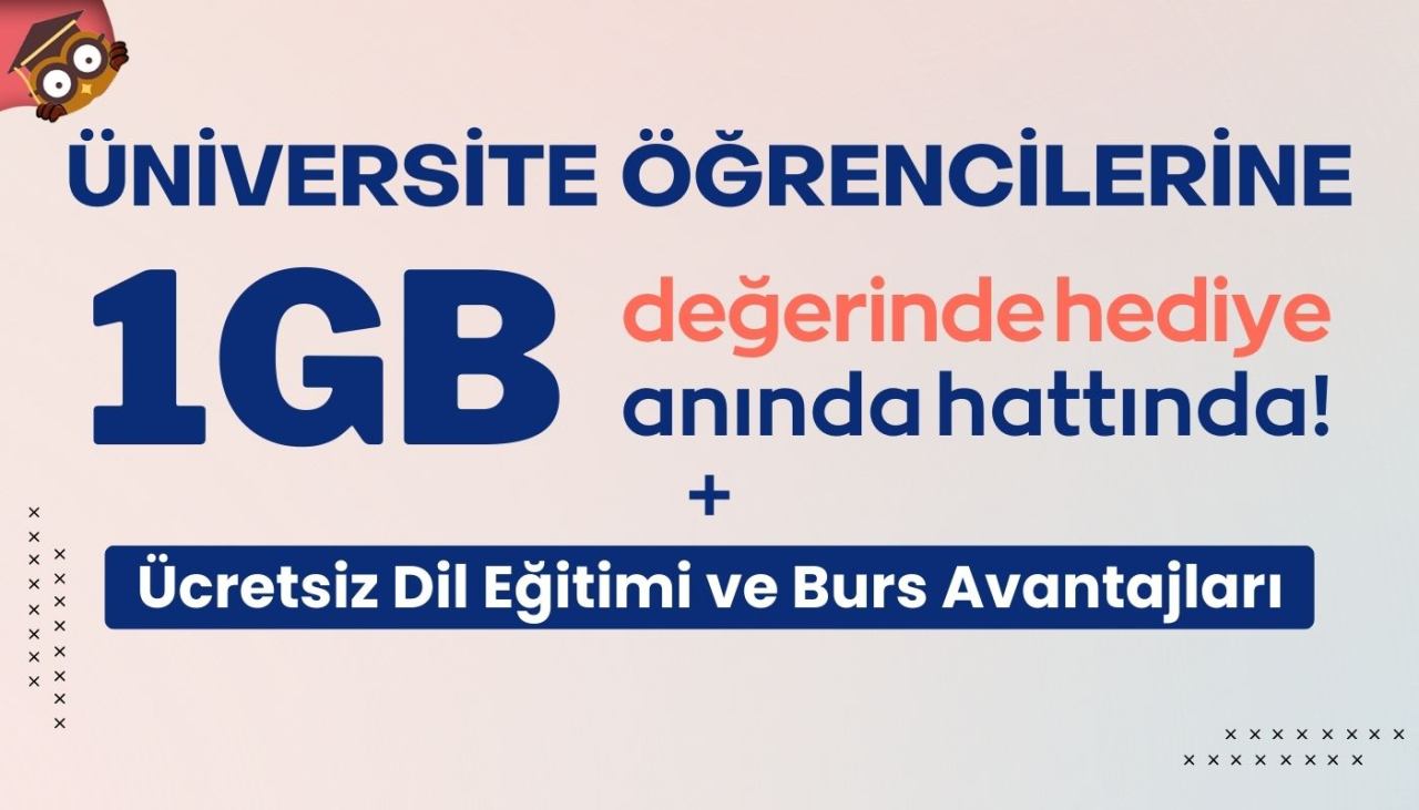 Öğrencilere 1 GB Değerinde Hediye, Ücretsiz Dil Eğitimi ve Burs Avantajları!