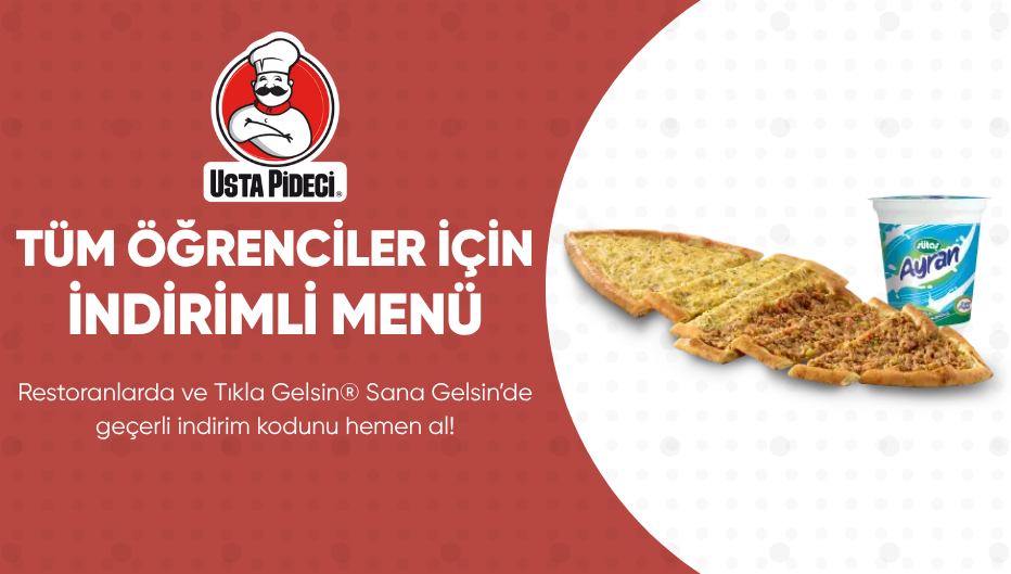 Usta Pideci®'den Tüm Öğrencilere İndirimli Menü!